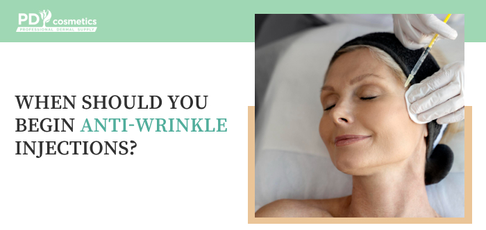 When Should You Begin Anti-Wrinkle Injections