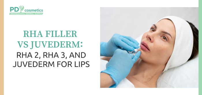RHA Filler vs. Juvederm: RHA 2, RHA 3, and Juvederm for Lips